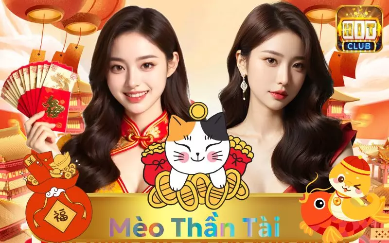 Trò chơi mèo nổ hũ tài lộc cực hot tại Hitclub